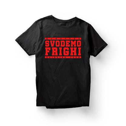 T-Shirt "SVODEMO FRIGHI"